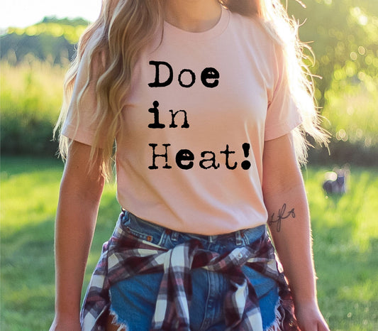 Doe in Heat T-Shirt